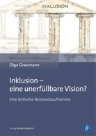 Olga Graumann - Inklusion - eine unerfüllbare Vision?