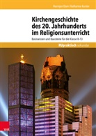 Harmja Dam, Harmjan Dam, Katharina Kunter - Kirchengeschichte des 20. Jahrhunderts im Religionsunterricht