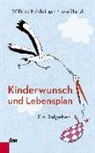 Wilfried Feichtinger, Eva Stanzl - Kinderwunsch und Lebensplan