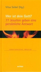 Vitus Seibel, Vitus Seibel - Wer ist dein Gott?