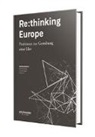 Rat für Forschung und Technologieentwicklung - Re:thinking Europe