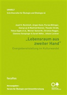 F Billinger, Floria Billinger, Florian Billinger, Tobias Epple, Werner Gamerith, Jürge Geist... - Lebensraum aus zweiter Hand