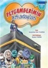 Muhammed Emin Yildirim, Bestami Yazgan - Peygamberimin Arkadaslari