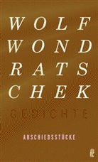 Wondratschek, Wolf Wondratschek - Abschiedsstücke