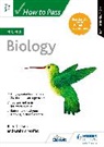 Billy Dickson, Graham Moffat - How to Pass Higher Biology, Second Edition