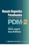 V. Lingiardi, N McWilliams - Manuale diagnostico psicodinamico PDM-2
