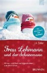Uli Zeller, Ulrich Zeller, Zeller  Uli - Frau Lehmann und der Schneemann