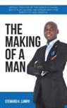 Steward K. Lumpa - The Making of a Man