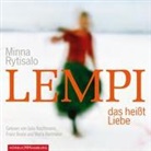 Minna Rytisalo, Franz Dinda, Daniel Drewes, Maria Hartmann, Julia Nachtmann - Lempi, das heißt Liebe, 5 Audio-CD (Hörbuch)
