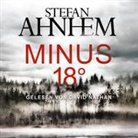 Stefan Ahnhem, David Nathan - Minus 18 Grad (Ein Fabian-Risk-Krimi 3), 2 Audio-CD, 2 MP3 (Hörbuch)