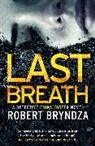 Robert Bryndza - Last Breath