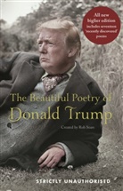 Rob Sears, Ro Sears, Rob Sears - The Beautiful Poetry of Donald Trump