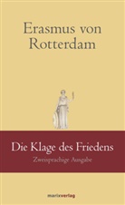 Kai Brodersen, Erasmus von Rotterdam, Erasmus von Erasmus von Rotterdam, Kai Brodersen (Hrsg.+ Übers.), Erasmus von Rotterdam, Ka Brodersen... - Die Klage des Friedens