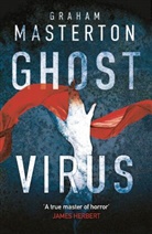 Graham Masterton - Ghost Virus