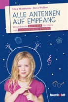 Mira Mondstein, Deva Wallow - Alle Antennen auf Empfang