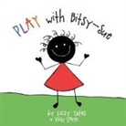 Vicki Smith, Lizzy Yates - Play with Bitsy-Sue