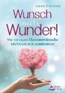 Sabine Bromkamp - Wunsch meets Wunder!