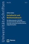 Stefan Zenker - Kartellrecht und Rechtsmissbrauch