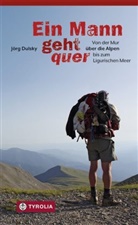 Jörg Dulsky - Ein Mann geht quer