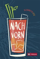Elisabeth Etz - Nach vorn