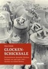 Klaus Schulte - Glocken-Schicksale