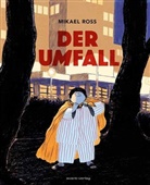 Mikael Ross - Der Umfall