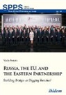 Vasile Rotaru, Andreas Umland, Andrea Umland (Dr.), Andreas Umland (Dr.) - Russia, the EU, and the Eastern Partnership