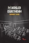 Muhammet Yilmaz - Iyi Dersler Ögretmenim