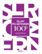 Hasan Özalp - Islam Felsefesinin 100ü