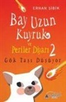 Erhan sibik - Bay Uzun Kuyruk ve Periler Diyari 2