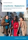 Bertelsmann Stiftung, Bertelsman Stiftung, Bertelsmann Stiftung - Living Diversity – Shaping Society