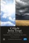 Bruce A. Stevens, Eckhard Roediger, Chiara Simeone Difrancesco - Ciftlerle Sema Terapi