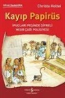 Christa Holtei - Kayip Papirüs