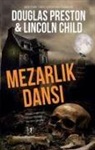 Lincoln Child, Douglas Preston - Mezarlik Dansi