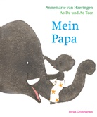 D Ao, De Ao, Teer Ao, Ao De, Ao Teer, Annemari van Haeringen... - Mein Papa