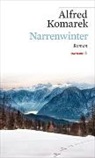 Alfred Komarek - Narrenwinter