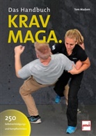 Tom Madsen - Krav-Maga. Das Handbuch; .