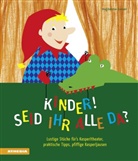 Magdalena Gasser, Marion Prossliner - Kinder, seid ihr alle da?