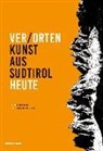 Ferrucci Delle Cave, Ferruccio Delle Cave, Ulrich Egger, Ulrich Egger - Verorten