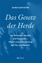 Gerd Ganteför, Sarah Winter, Gerd Wagner - Das Gesetz der Herde