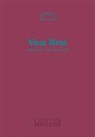 Torst Illner, Jule Claudia Mahn, Helmut Stabe - Vom Brot