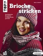 Katrin Schubert - Brioche stricken