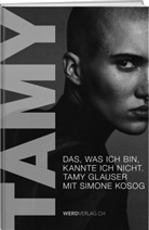 Tamy Glauser, Simone Kosog - Tamy