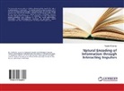 Vladimir S Lerner, Vladimir S. Lerner - Natural Encoding of Information through Interacting Impulses