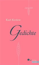 Manfred Bosch, Karl Krolow - Gedichte
