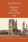 Henri Pirenne - Belgium and the First World War