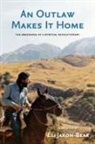 Eli Jaxon-Bear - An Outlaw Makes It Home