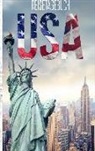 Andre Neuss - Reisetagebuch USA - Ein Reisetagebuch zum Selberschreiben