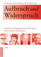 Angela Berlis, Stephan Leimgruber, M Sallmann, Martin Sallmann - Aufbruch und Widerspruch