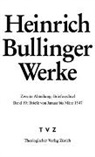 Heinrich Bullinger, Reinhard Bodenmann, Alexandra Kess, Steiniger, Judith Steiniger - Briefe von Januar bis März 1547